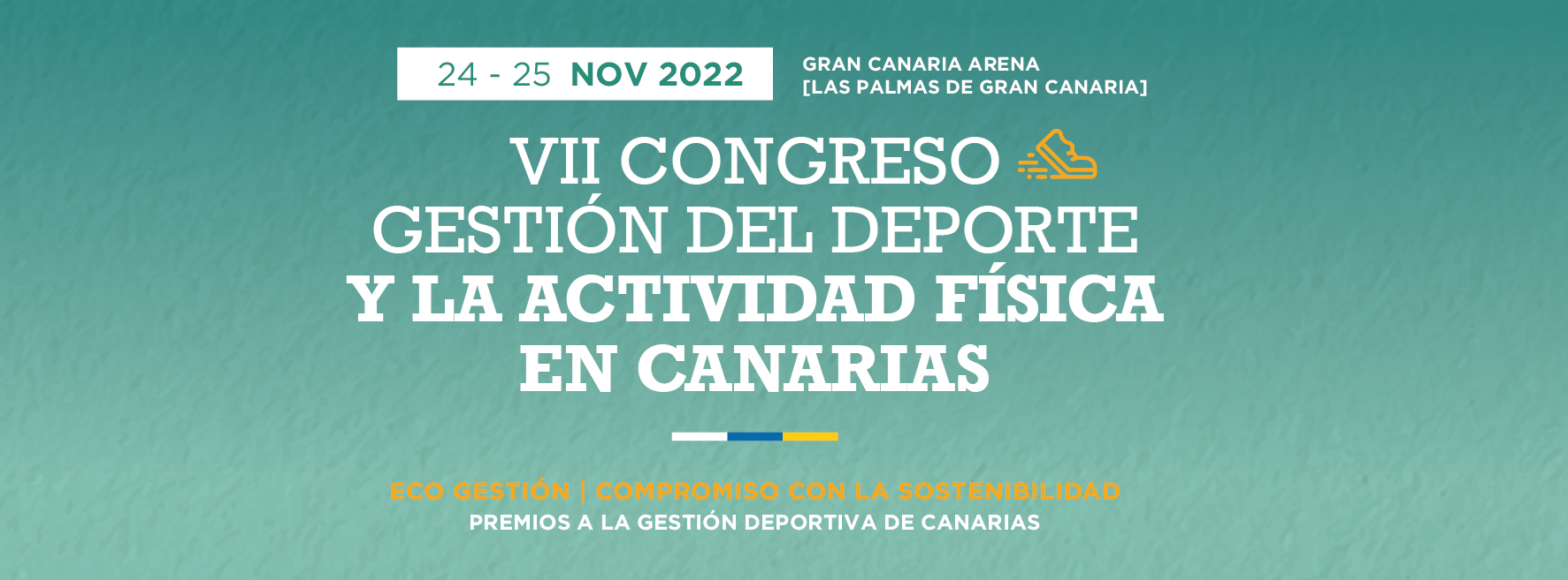 INFO sobre el VII CONGRESO que se celebra el 24 y 25 de noviembre de 2022 en Las Palmas de Gc.